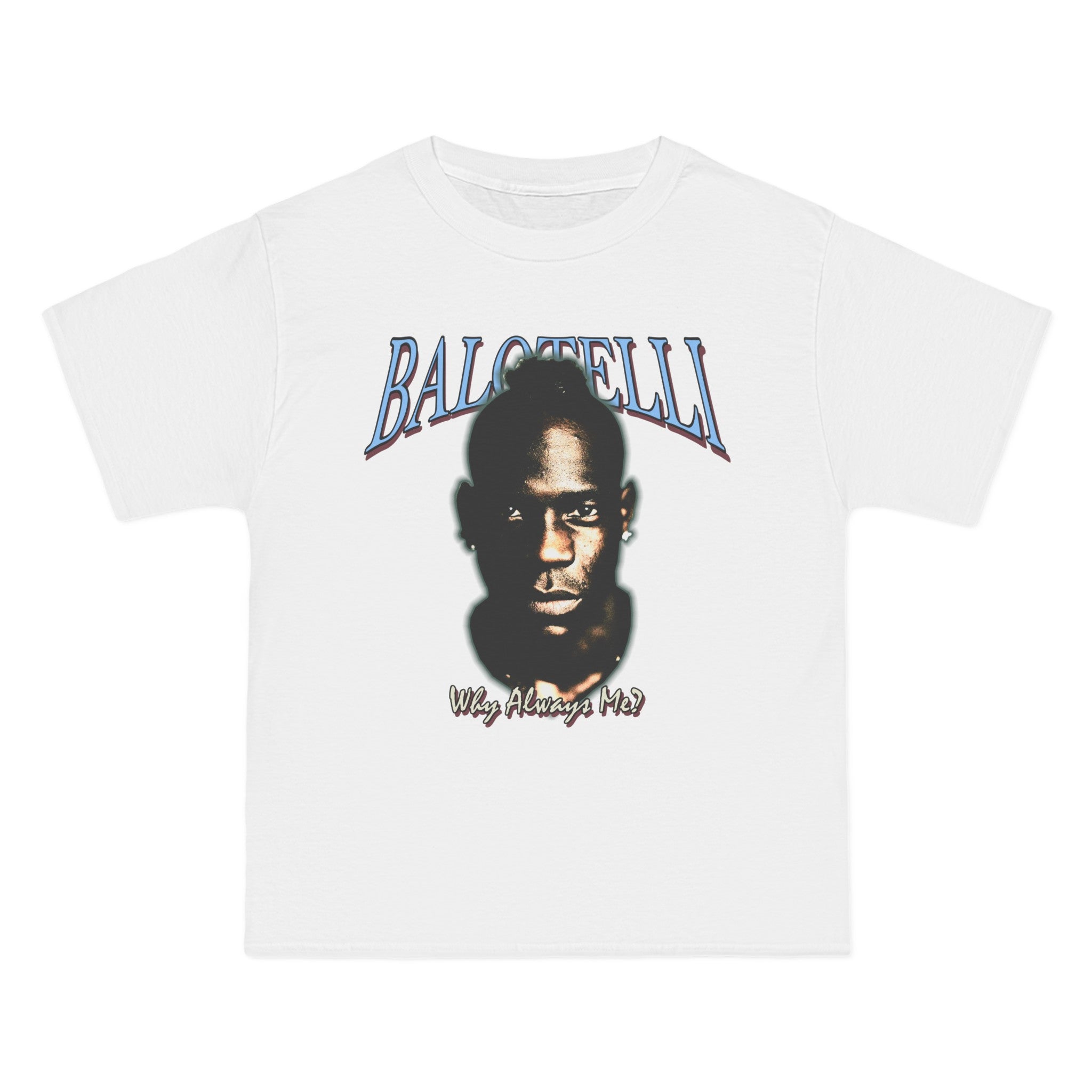 Mario Balotelli Why Always Me T-Shirt